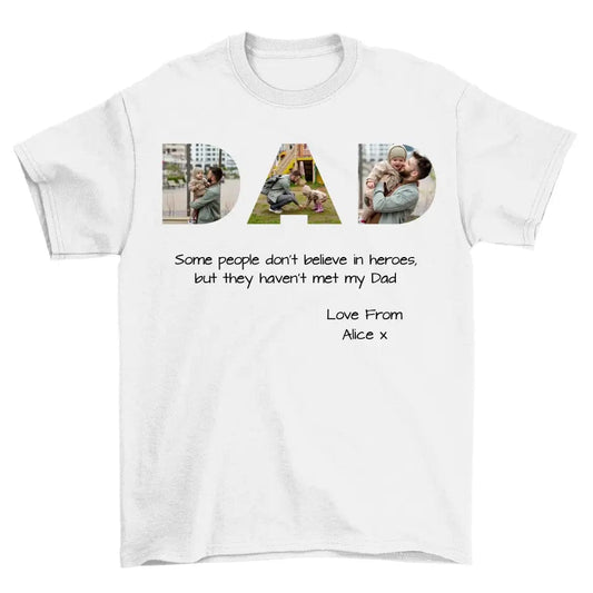 Dad Photo Upload T-Shirt