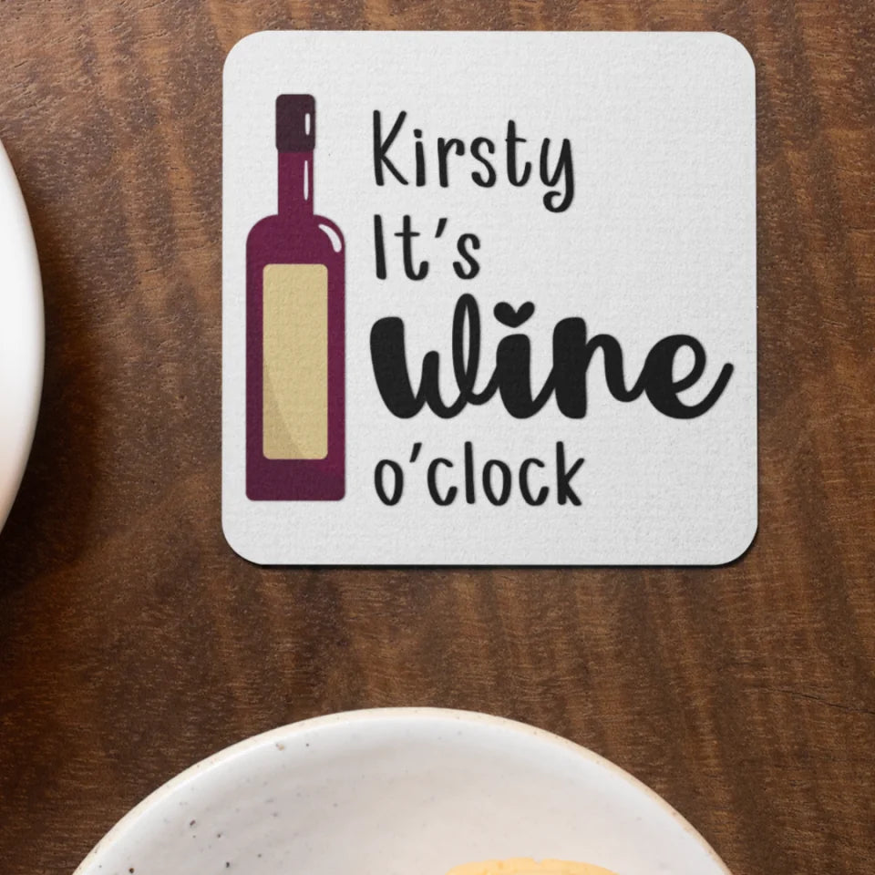 It's Wine O'Clock Personalised Coaster